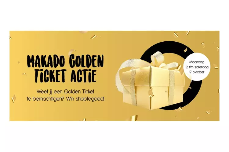 Golden Ticket Actie bij Makado Centrum Schagen